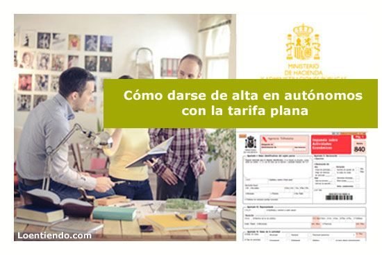 Cómo darse de alta en autónomos con la tarifa plana