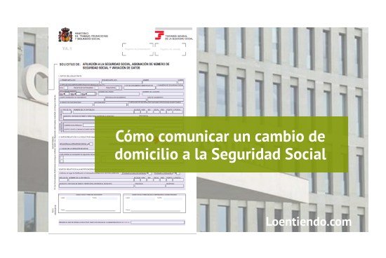Cómo pedir el cambio de domicilio a la Seguridad Social