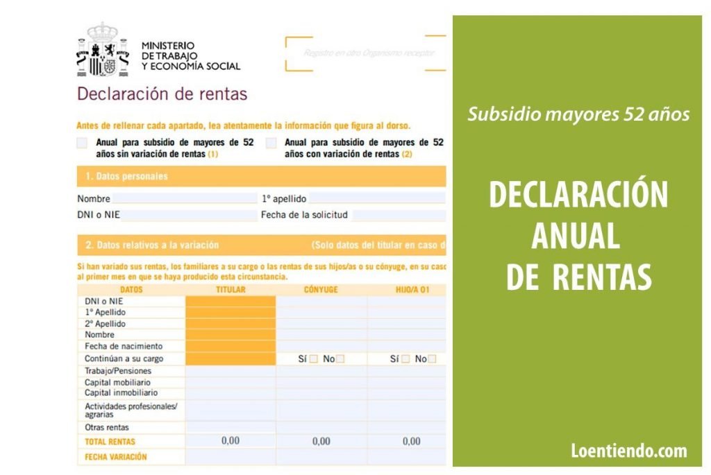 Cómo presentar la declaración anual de rentas en el subsidio para mayores de 52 / 55 años