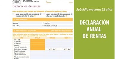Cómo presentar la declaración anual de rentas en el subsidio para mayores de 52 / 55 años