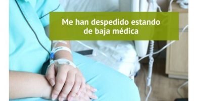 El despido estando de baja médica