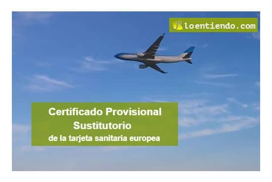 El Certificado Provisional Sustitutorio (CPS)