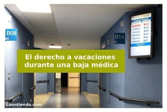 ¿Pierdo vacaciones si estoy de baja médica?