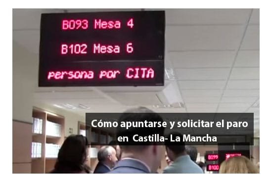 Cómo apuntarse y solicitar el paro en Castilla – La Mancha