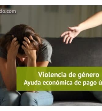 La ayuda de pago único para mujeres víctimas de violencia de género